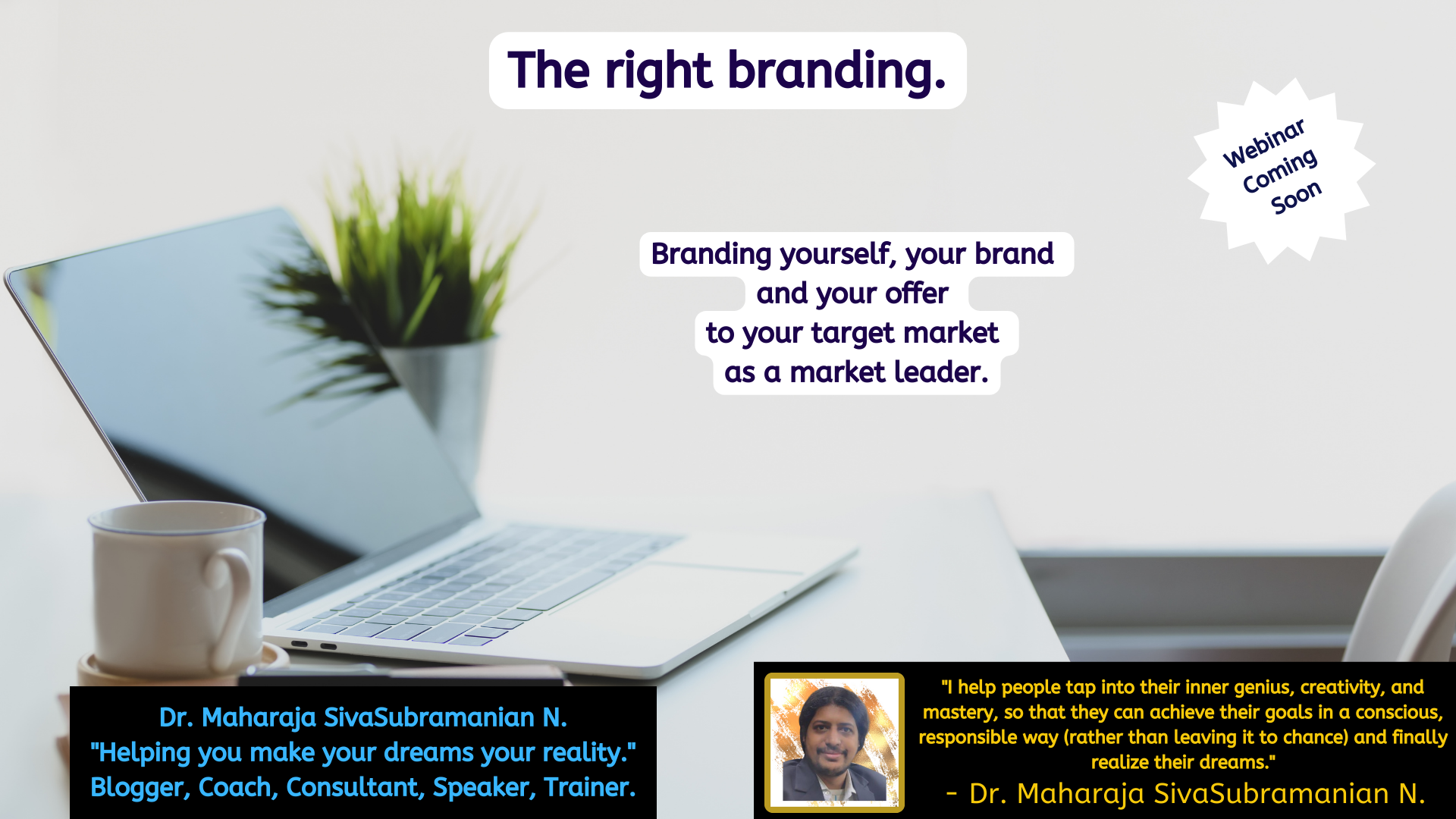 The right branding. Grow your business to the next level free webinar