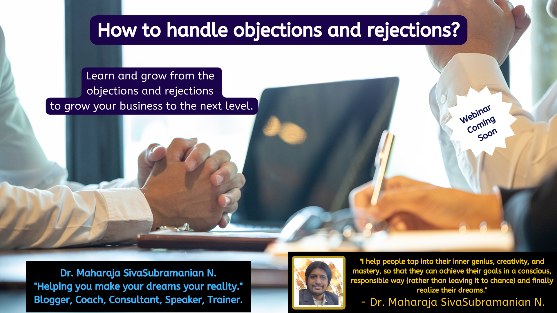 How to handle objections and rejections? – Upcoming free webinar.