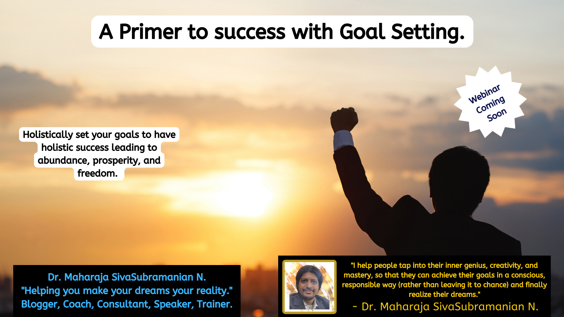 A Primer to success with Goal Setting. – Upcoming free webinar.