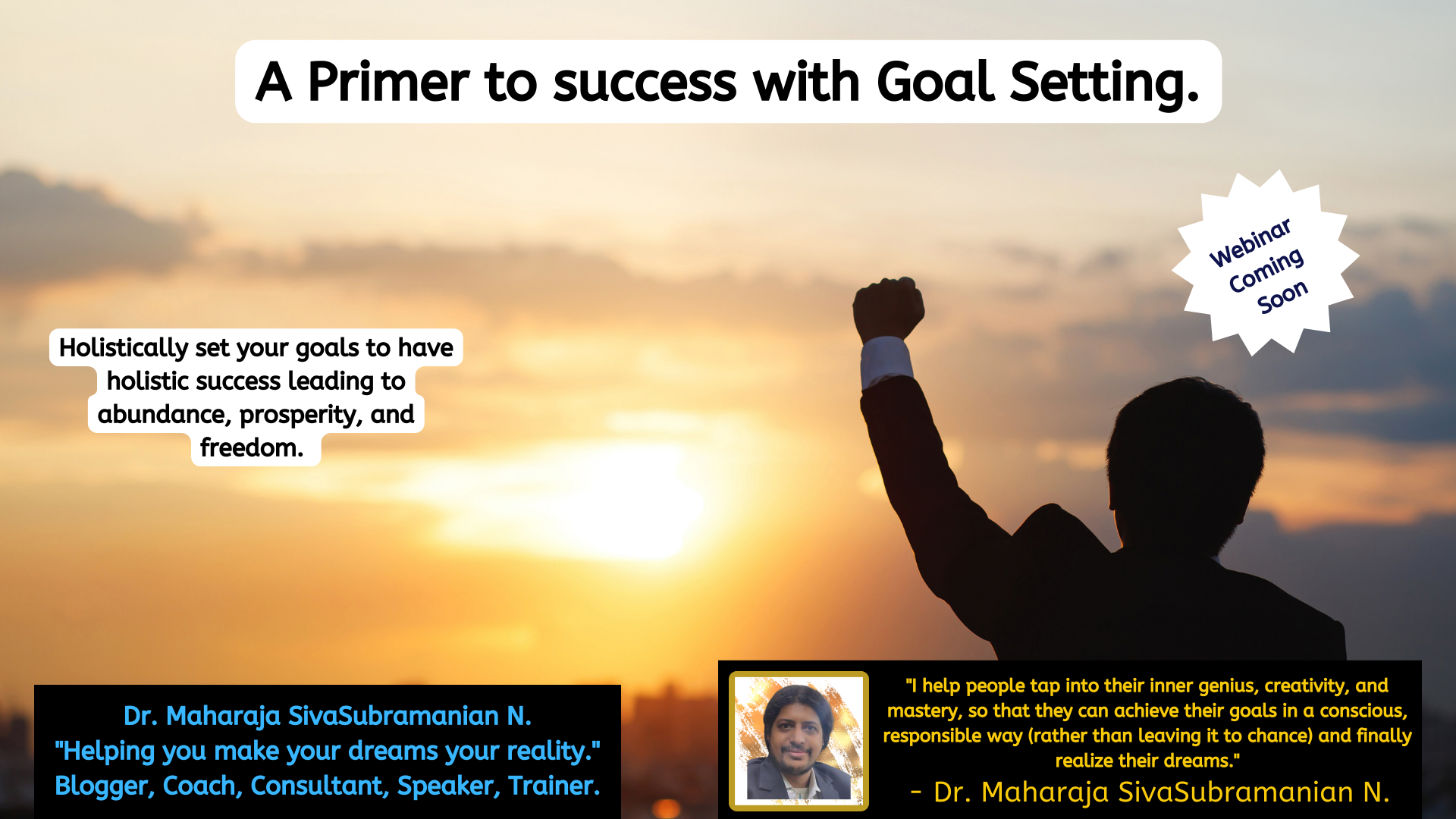 A Primer to success with Goal Setting. Grow your business to the next level free webinar