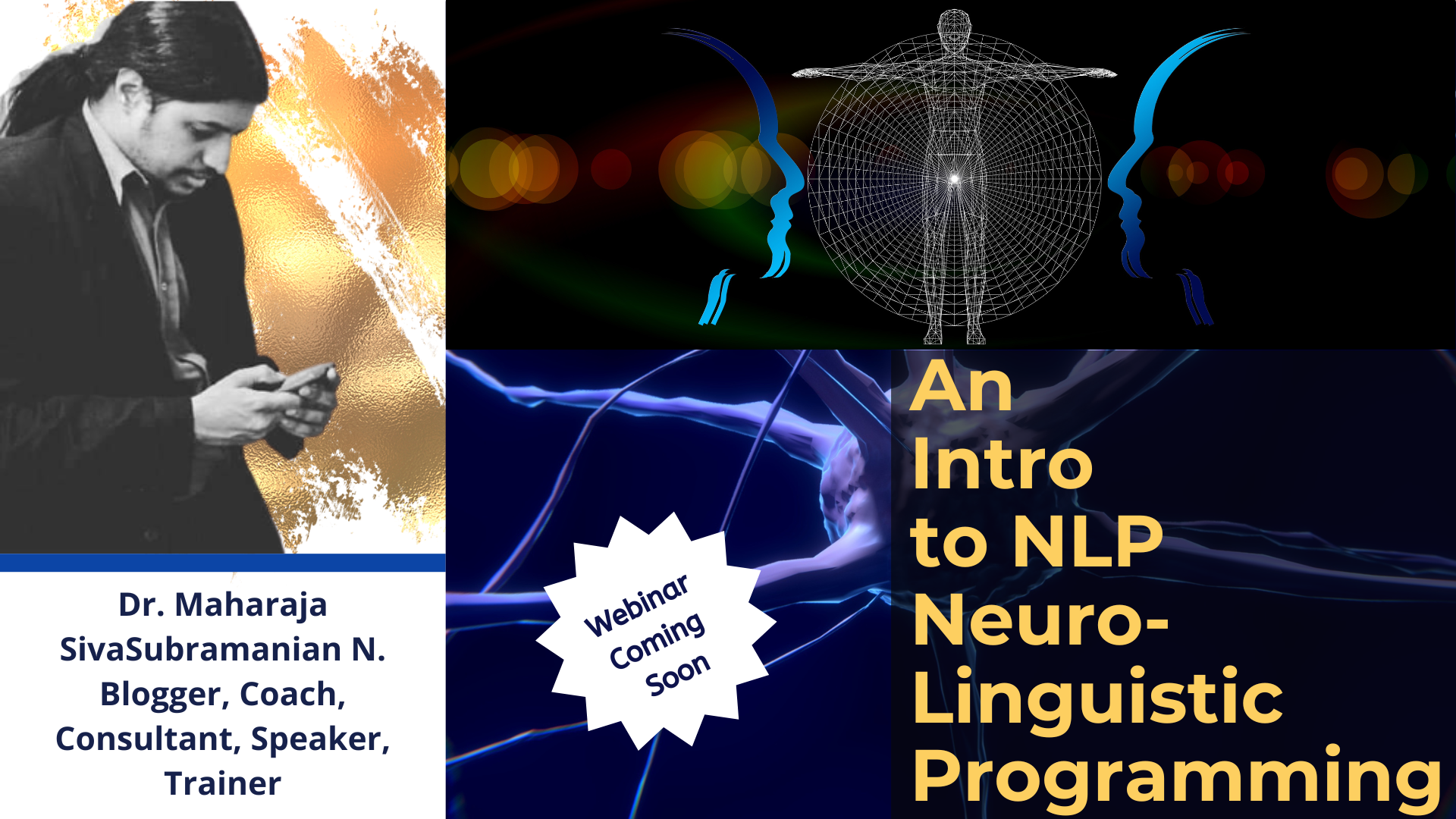 An Intro to NLP Neuro-Linguistic Programming. – Upcoming free webinar.