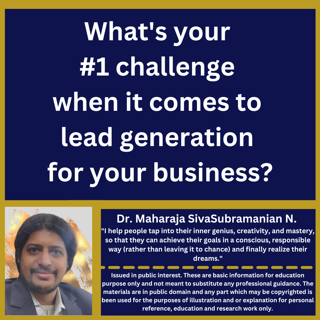 What's your #1 challenge when it comes to lead generation for your business?