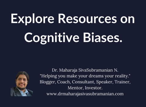 Explore Resources on Cognitive Biases 485x350 Explore Resources on Cognitive Biases