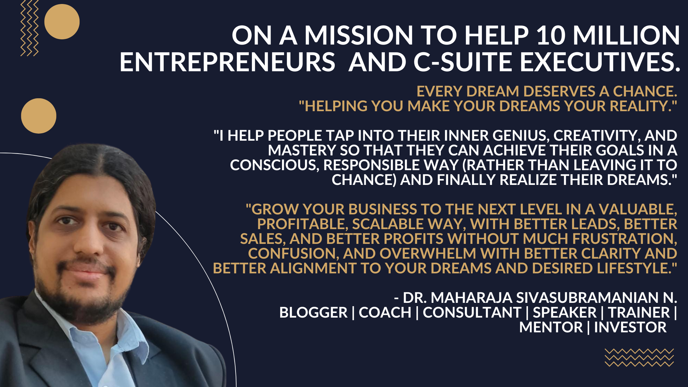 Professional banner featuring Dr. Maharaja SivaSubramanian N. with motivational text about empowering entrepreneurs and C-suite executives through business growth, clarity, and success.